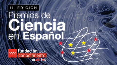 III Edición Premios de Ciencia en Español